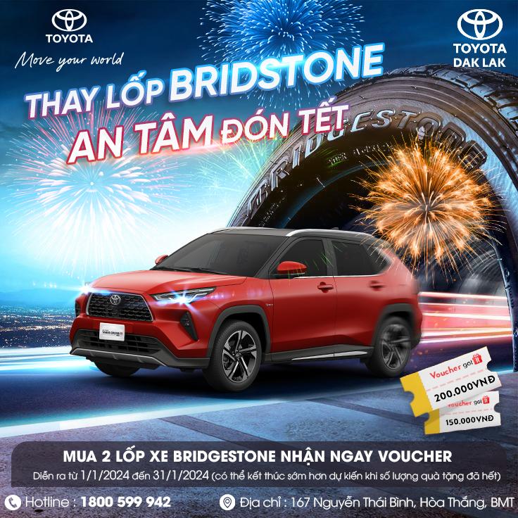 THAY LỐP BRIDGESTONE - AN TÂM ĐÓN TẾT