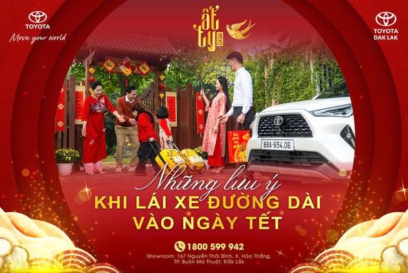 Những Lưu Ý Khi Lái Xe Đường Dài Vào Ngày Tết – Toyota Đắk Lắk