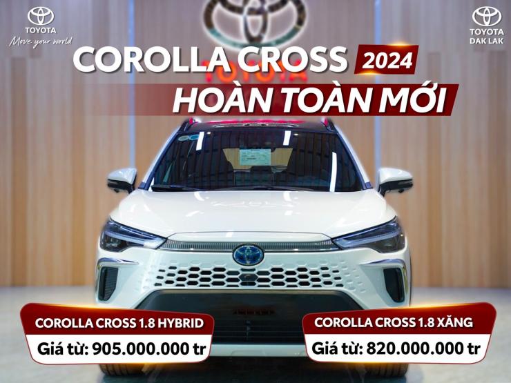 COROLLA CROSS 2024 - ĐẲNG CẤP MỚI CHO HÀNH TRÌNH HOÀN HẢO