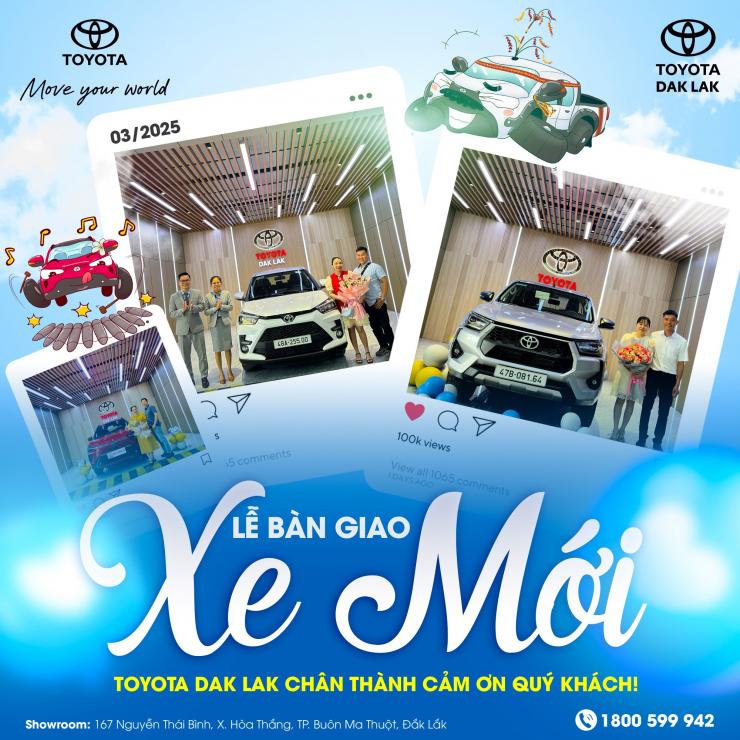 GIAO XE RỘN RÀNG – NGẬP TRÀN NIỀM VUI TẠI TOYOTA DAK LAK