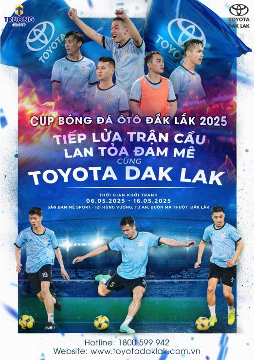 TOYOTA DAK LAK XUẤT QUÂN – SẴN SÀNG CHINH PHỤC CÚP VÔ ĐỊCH BÓNG ĐÁ Ô TÔ ĐẮK LẮK 2025