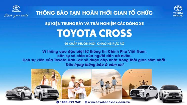 THÔNG BÁO TẠM HOÃN SỰ KIỆN TRƯNG BÀY VÀ TRẢI NGHIỆM TOYOTA CROSS