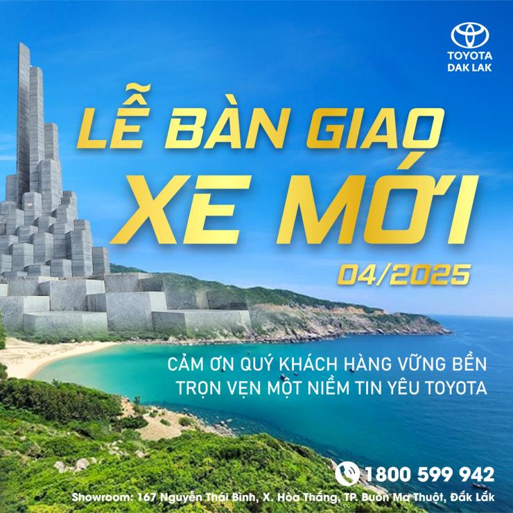 KHỞI ĐẦU THÁNG 5 – HÀNH TRÌNH MỚI CÙNG TOYOTA DAK LAK