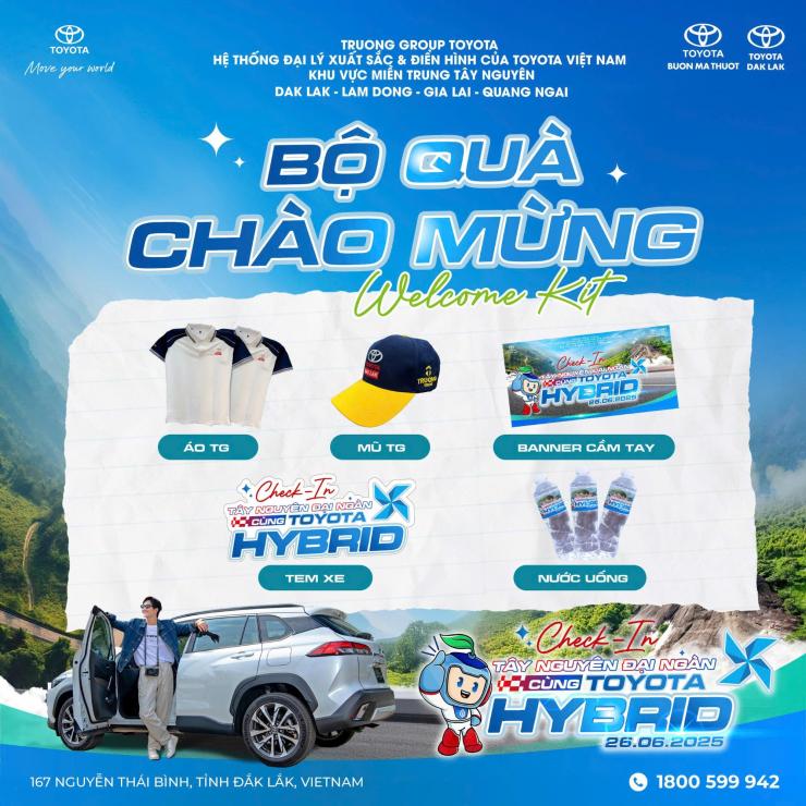 WELCOME KIT – BỘ QUÀ TẶNG CHÀO MỪNG HÀNH TRÌNH CHECK-IN TÂY NGUYÊN ĐẠI NGÀN CÙNG TOYOTA DAK LAK