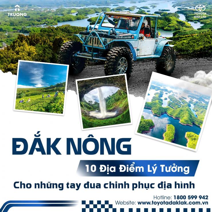 CÙNG TG-TOYOTA CHINH PHỤC 10 ĐỊA ĐIỂM LÝ TƯỞNG TẠI ĐẮK NÔNG