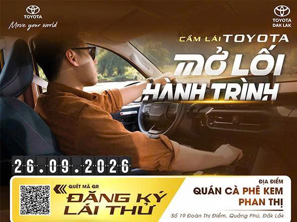 SỰ KIỆN CẦM LÁI TOYOTA – MỞ LỐI HÀNH TRÌNH TẠI QUẢNG PHÚ