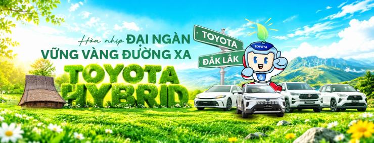 TOYOTA HYBRID - HÒA NHỊP ĐẠI NGÀN, VỮNG VÀNG ĐƯỜNG XA