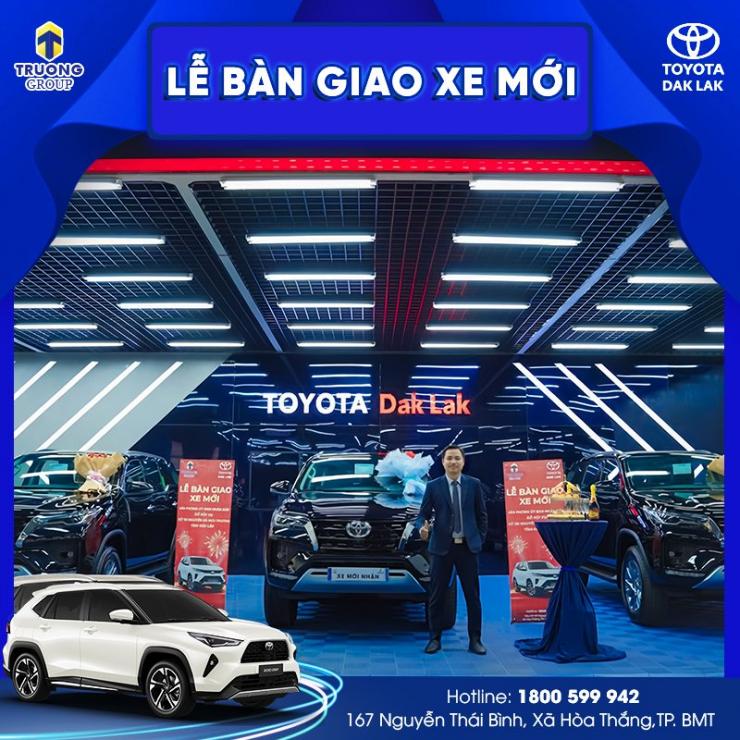 LỄ BÀN GIAO XE CHO QUÝ KHÁCH HÀNG CỦA TOYOTA DAK LAK