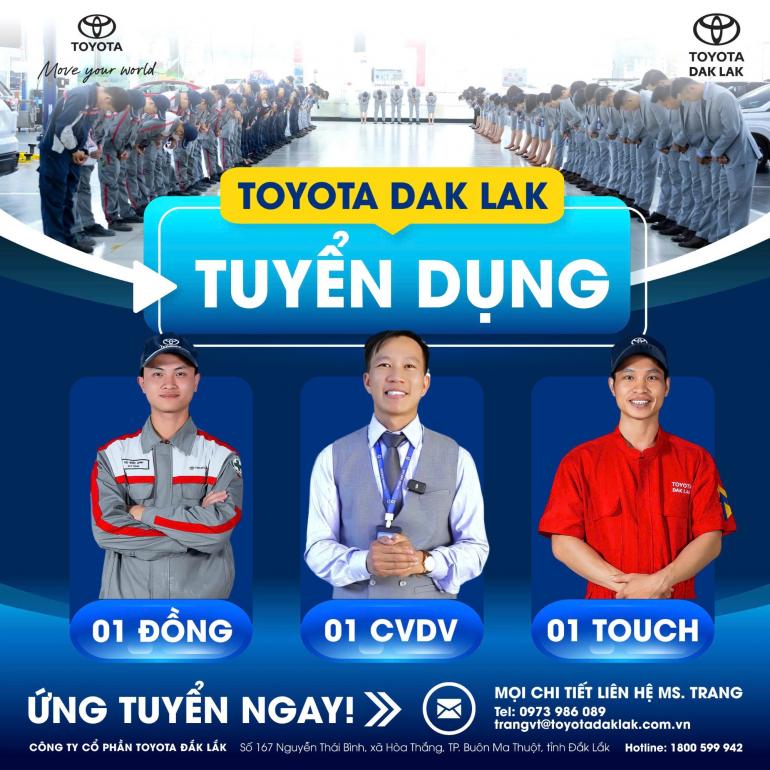 Toyota Dak Lak Tuyển Dụng Nhân Sự – Cơ Hội Nghề Nghiệp Đầy Hứa Hẹn