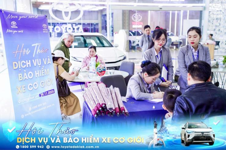 HỘI THẢO BẢO HIỂM XE CƠ GIỚI TOYOTA DAK LAK – SỰ KIỆN HỮU ÍCH KHÁCH HÀNG VUI THÍCH